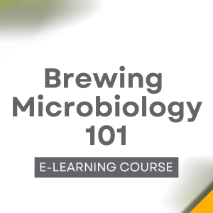 Brewing Microbiology 101