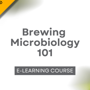 Brewing Microbiology 101