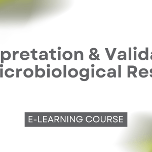 Interpretation and Validation of Microbiological Results​ - Brewing Microbiology 101