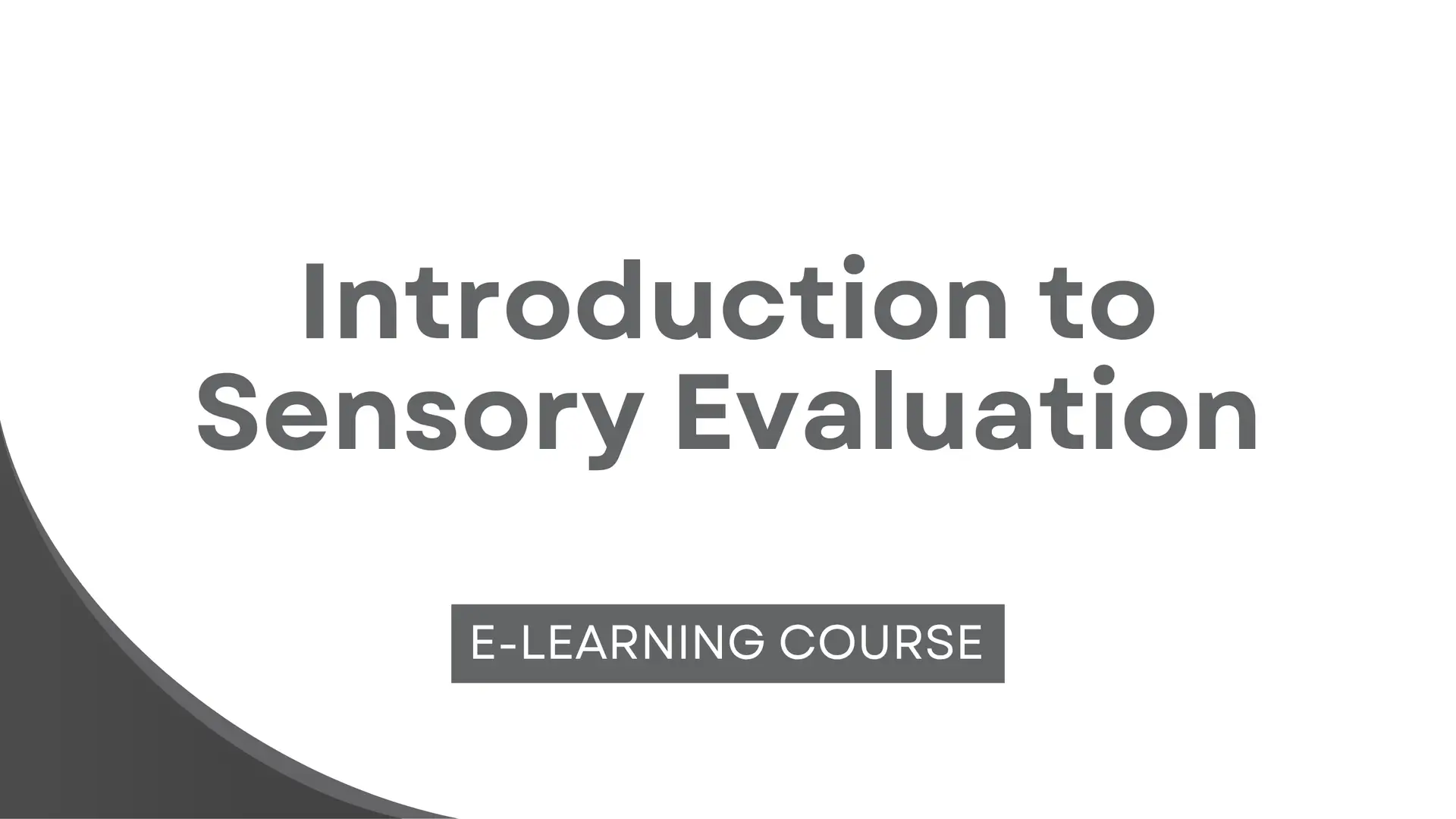 Introduction to Sensory Evaluation - Sensory Analysis for Quality Control